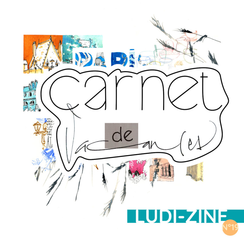 Ludi-Zine 19 - Carnet de vacances (Edition 2025)