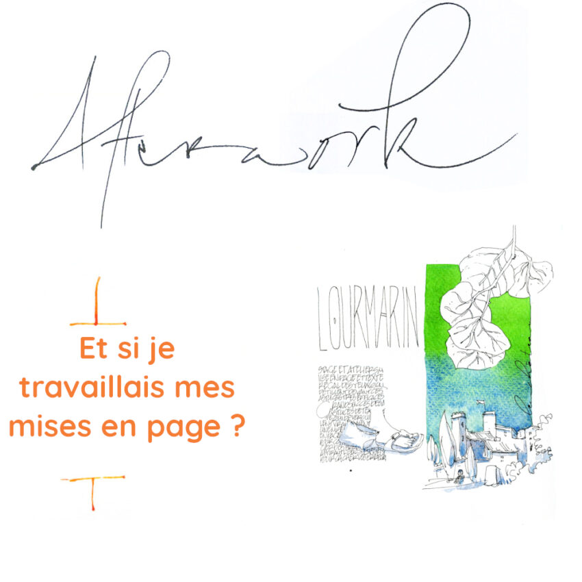 Et si je travaillais mes mises en page ? (Cours en vidéo différée)