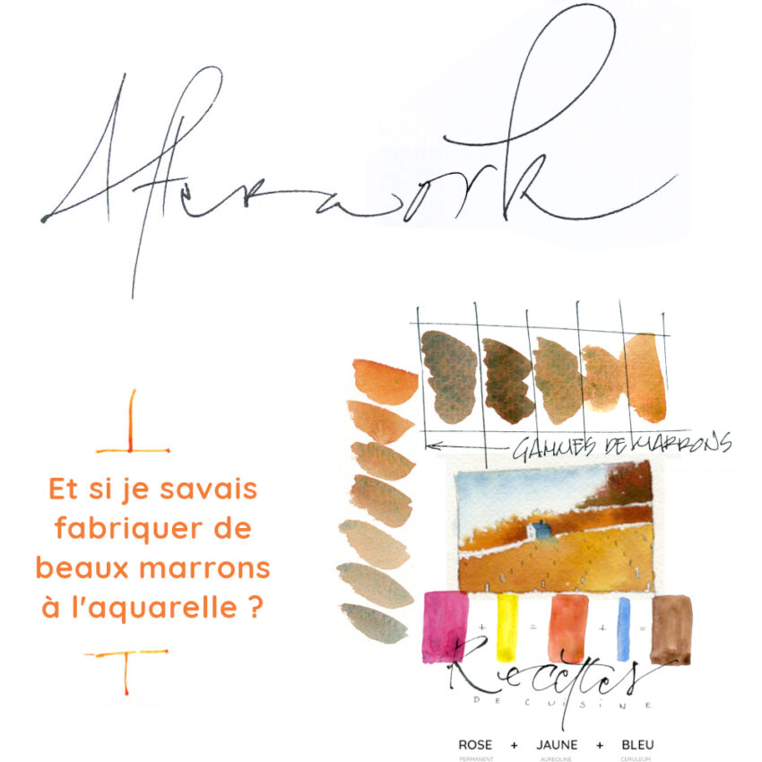 Et si je savais fabriquer de beaux marrons à l'aquarelle ? (Cours en vidéo différée)