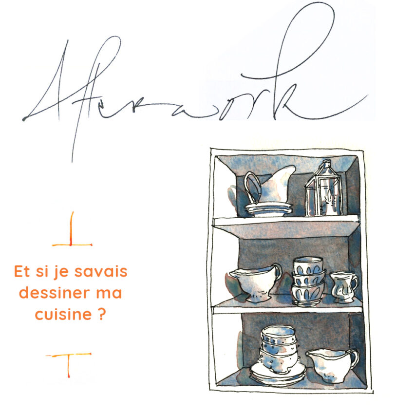 Et si je savais dessiner ma cuisine ? (Cours en vidéo différée)