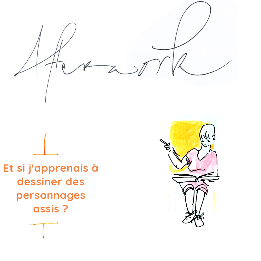 Et si j'apprenais à dessiner des personnages assis ? (Cours en vidéo différée)